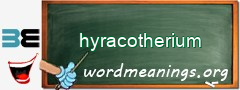 WordMeaning blackboard for hyracotherium